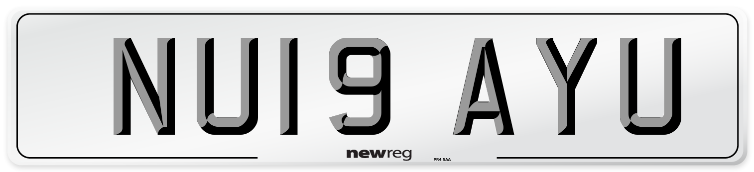 NU19 AYU Number Plate from New Reg